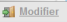 Actions / Modifier