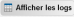 Afficher les logs