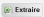 Extraire